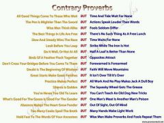 Contrary proverbs